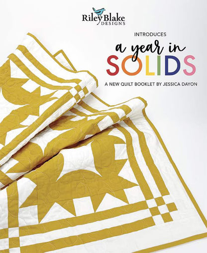 A Year In Solids Quilt Booklet By Jessica Dayon