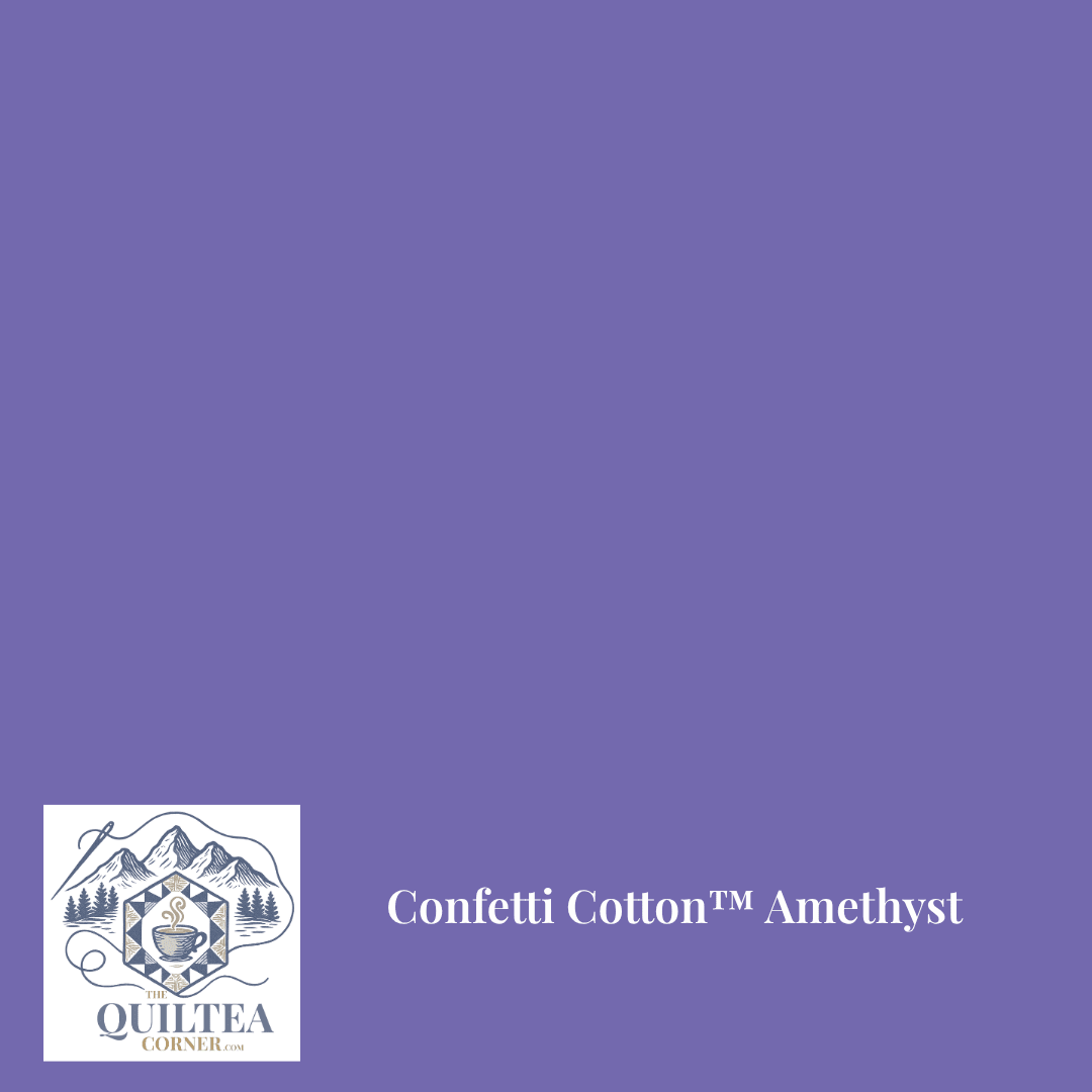 Confetti Cotton™ Amethyst - The QuilTea Corner