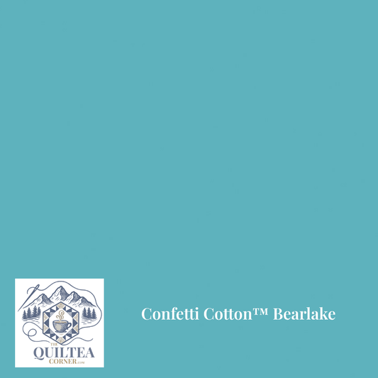Confetti Cotton™ Bear Lake - The QuilTea Corner