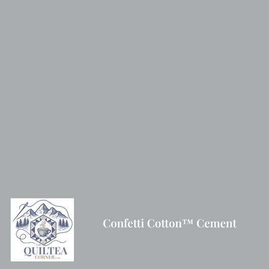 Confetti Cotton™ Cement - The QuilTea Corner