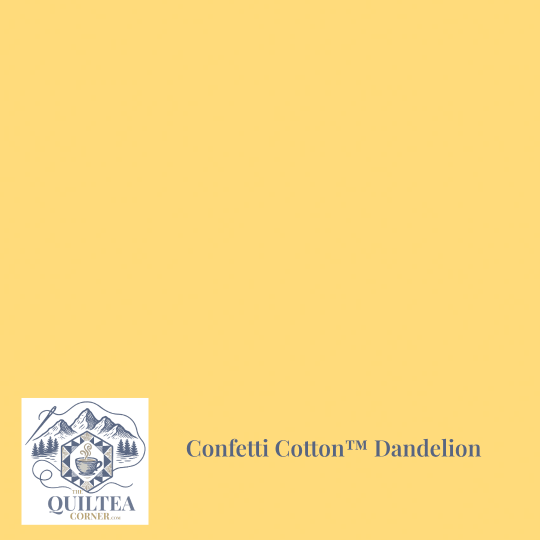 Confetti Cotton™ Dandelion - The QuilTea Corner