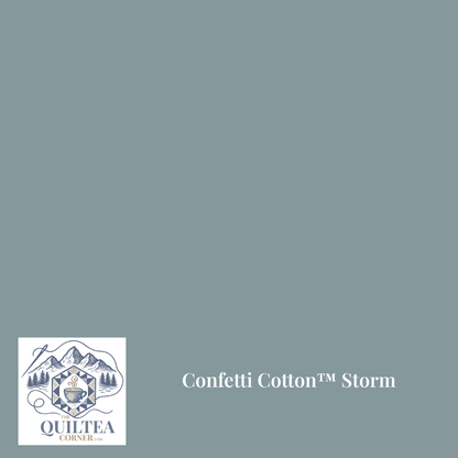Confetti Cotton™ Storm - The QuilTea Corner