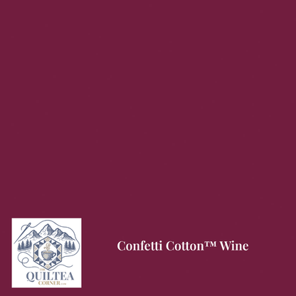 Confetti Cotton™ Wine - The QuilTea Corner