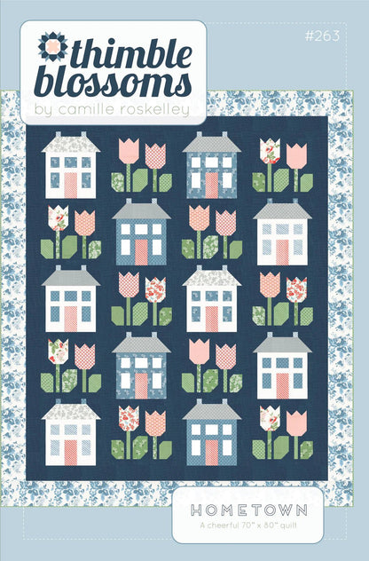 Hometown Paper Pattern By Thimble Blossoms - The QuilTea Corner