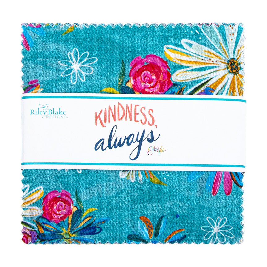 Kindness Always 5 Inch Charm Pack Fabric - The QuilTea Corner